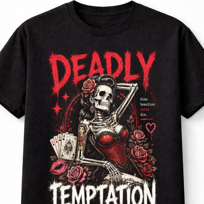 Deadly Temptation Gothic Skeleton Pin Up Skull Graphic Unisex T-Shirt