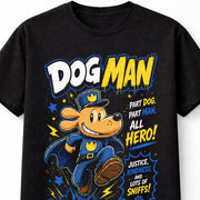Dog Man Dav Pilkey Kids Comic Hero Funny Graphic Unisex T-Shirt