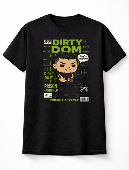 Dirty Dom Prison Hardened Wrestling T-Shirt – Unisex Black Graphic Tee