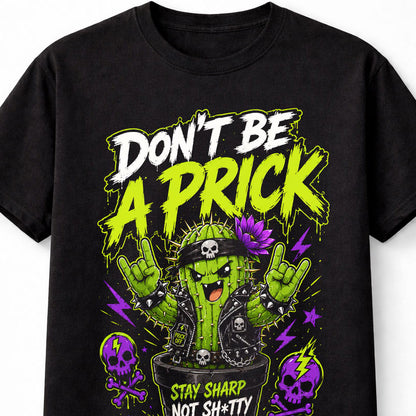 Cactus Don't Be A Funny Angry Cartoon Punk Graphic Unisex T-Shirt