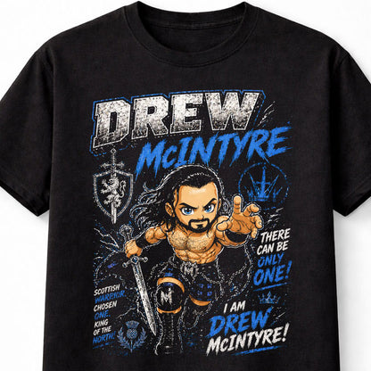 Drew McIntyre Scottish Warrior Wrestling T-Shirt – There Can Be Only One Fan Tee Adults & Kids Unisex T-Shirt