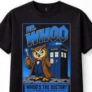Dr Whoo Doctor Who TARDIS Owl Sci Fi TV Unisex T-Shirt