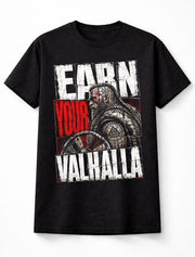Earn Your Valhalla Viking Warrior Norse Mythology Unisex T-Shirt