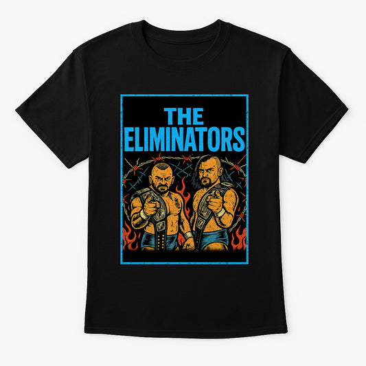 The Eliminators Tag Team Inferno Retro Wrestling Unisex T-Shirt