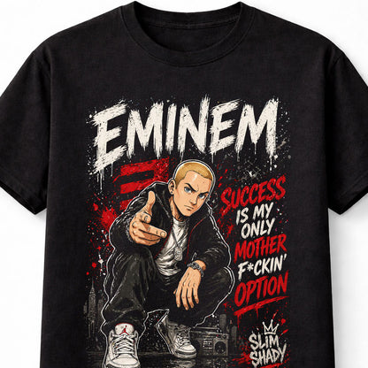 Eminem Graphic T-Shirt Slim Shady Rap Tee Success Is My Only Option Shirt Hip Hop Streetwear Urban Rap Fan Gift Vintage Adults & Kids Unisex T-Shirt