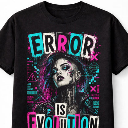 Error Is Evolution Cyberpunk Glitch Goth Futuristic Unisex T-Shirt