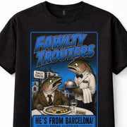 Fawlty Trouters Fawlty Towers Manuel Comedy TV Unisex T-Shirt