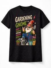 Gardening Gnome Plant Lover Funny Garden Humor Graphic Unisex T-Shirt