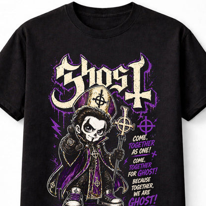 Ghost Band Papa Emeritus Metal Rock Graphic T-Shirt Come Together As One Lyrics Dark Occult Music Fan Tee Adult & Kids Unisex T-Shirt