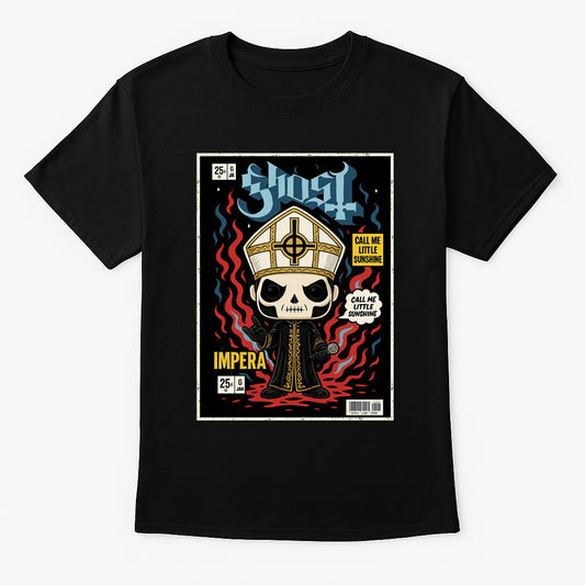 Ghost “Impera – Call Me Little Sunshine” Unisex T-Shirt – Occult Rock Heavy Metal Graphic Tee