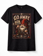 Go Away Angry Gnome Dwarf Fantasy Skull Knife Funny Grumpy Graphic Unisex T-Shirt
