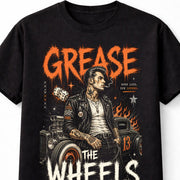 Grease The Wheels Hot Rod Rockabilly Biker Graphic Unisex T-Shirt