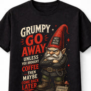 Grumpy Gnome Coffee Humor Funny Sarcastic Graphic Unisex T-Shirt