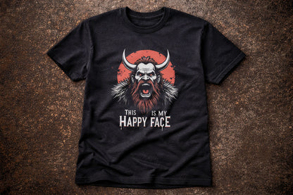 This Is My Happy Face T Shirt Viking Berserker Norse Warrior Rage Tee
