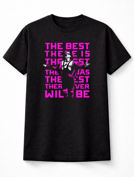 Bret “The Hitman” Hart – The Best There Is, The Best There Was, The Best There Ever Will Be Adults & Kids Unisex T-Shirt