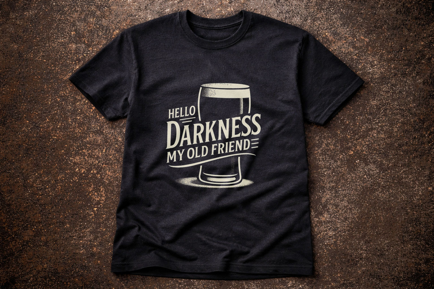 Hello Darkness My Old Friend T Shirt Dark Humour Beer Guinness Funny Graphic Tee
