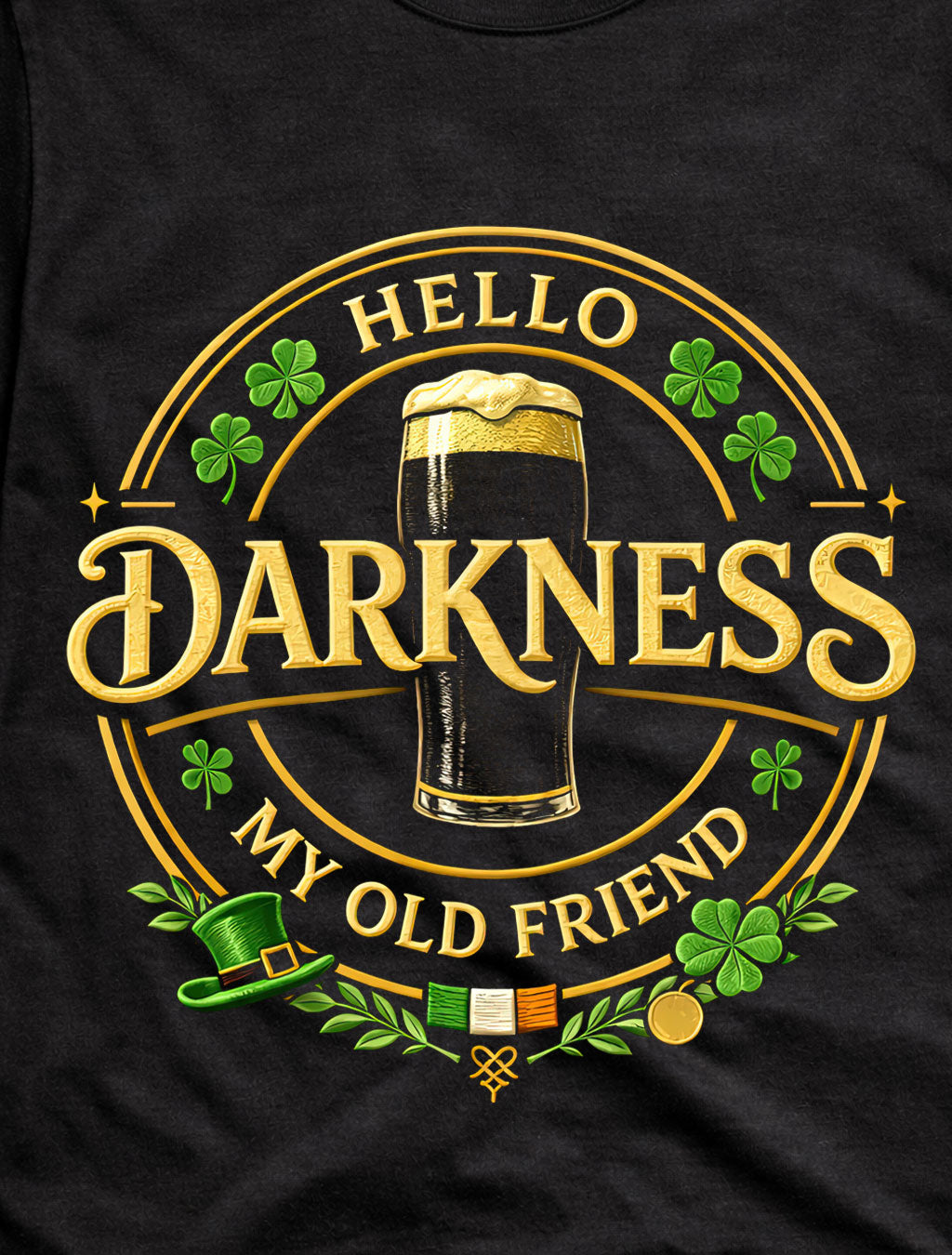 Hello Darkness My Old Friend Irish Stout Beer Funny Unisex T-Shirt