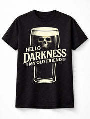 Hello Darkness My Old Friend T Shirt Skull Pint Beer Guinness Graphic Tee
