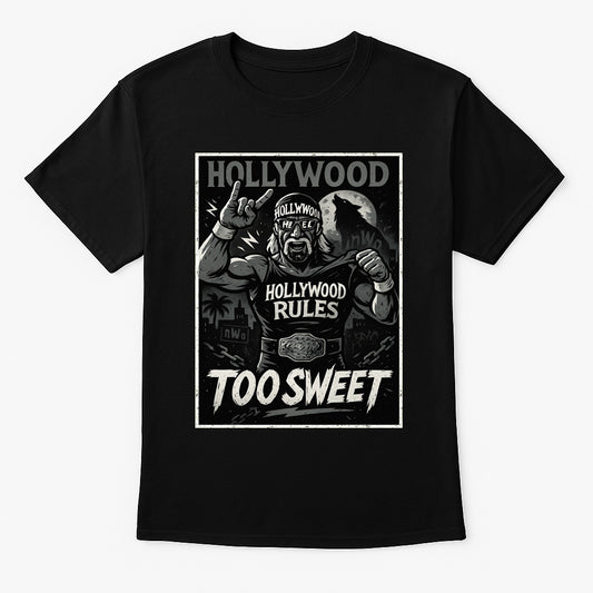 Hollywood Hogan Too Sweet Retro Wrestling Unisex T-Shirt