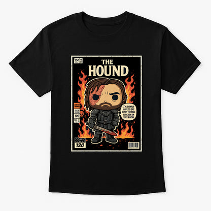 Game of Thrones The Hound Unisex Comic T-Shirt – Fire & Fury Warrior Fan Tee