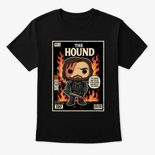 Game of Thrones The Hound Unisex Comic T-Shirt – Fire & Fury Warrior Fan Tee