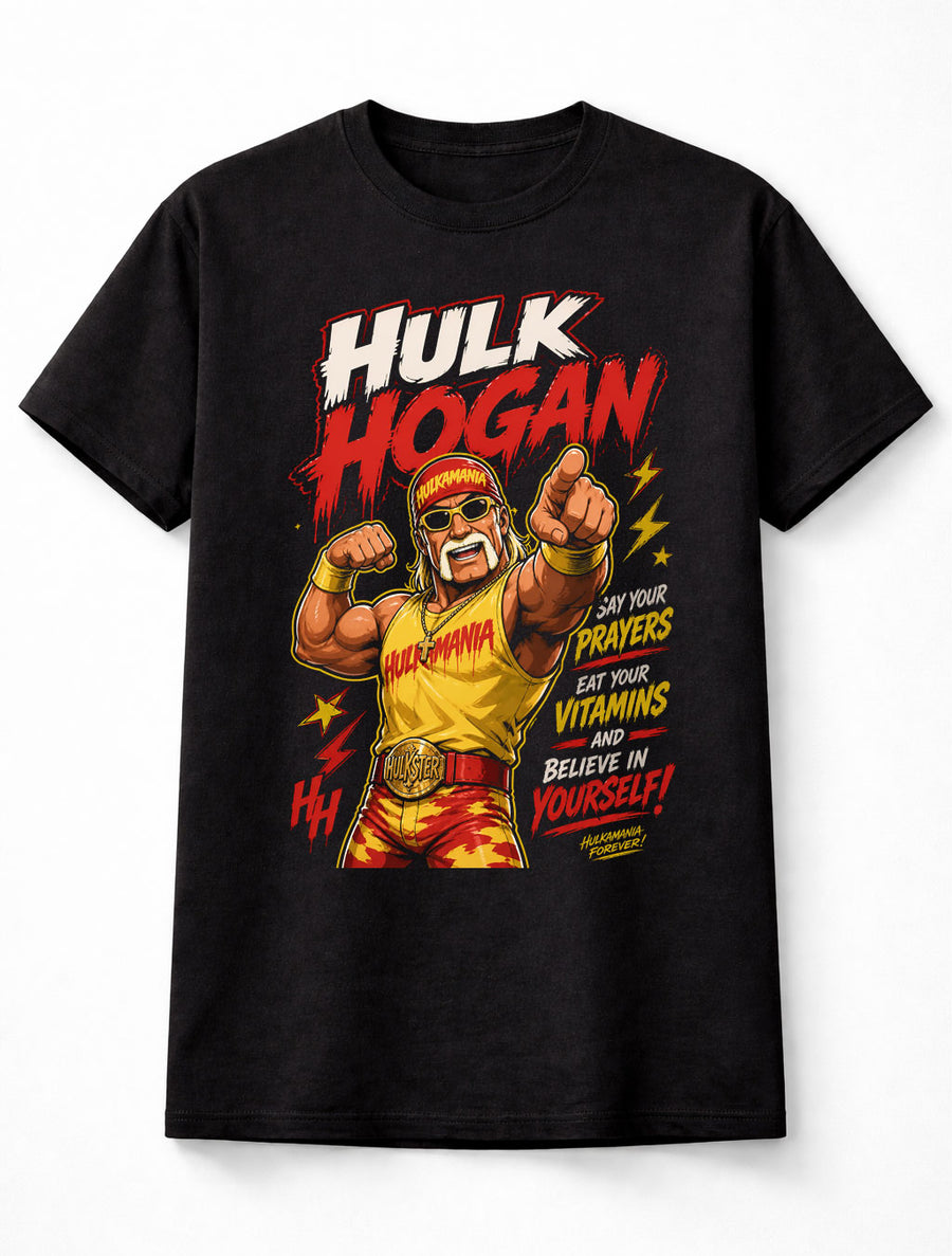 Hulk Hogan Hulkamania Wrestling Legend Say Your Prayers Unisex T-Shirt