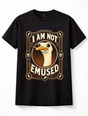 I Am Not Emused Funny Emu Bird Pun Sarcastic Animal Humor Unisex T-Shirt