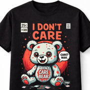 Care Bear I Dont Care Funny IDC Gothic Teddy Graphic Unisex T-Shirt
