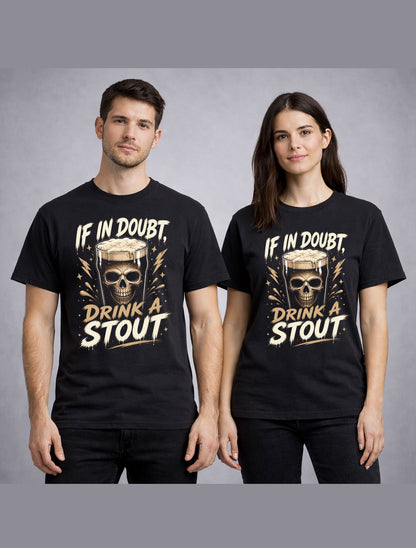If In Doubt Drink A Stout Skull Beer Gothic Humor Pub Graphic Unisex T-Shirt