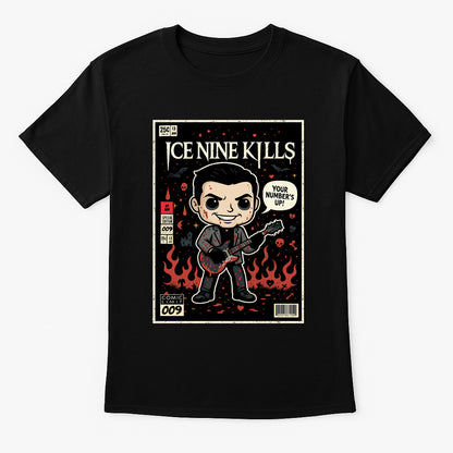 Ice Nine Kills “Your Number’s Up” Unisex T-Shirt – Comic Style Pop Art Band Graphic Tee