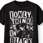 I Only Think In Black Gothic Punk Alternative Graphic Unisex T-Shirt