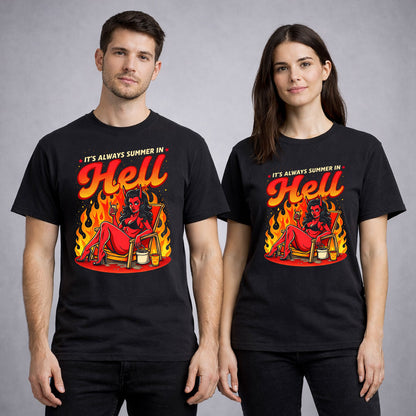 It’s Always Summer in Hell Devil Girl T Shirt Funny Dark Humor Fire Unisex T-Shirt