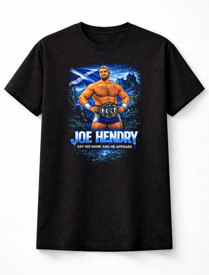 Joe Hendry Say His Name T-Shirt NXT Champion Scottish Flag Graphic Tee WWE Adults & Kids Unisex T-Shirt