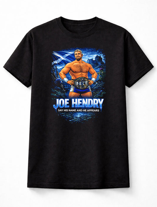 Joe Hendry Say His Name T-Shirt NXT Champion Scottish Flag Graphic Tee WWE Adults & Kids Unisex T-Shirt