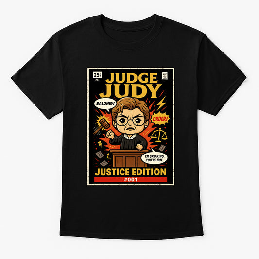 Judge Judy Justice Comic Pop Edition Unisex Adults & Kids T-Shirt