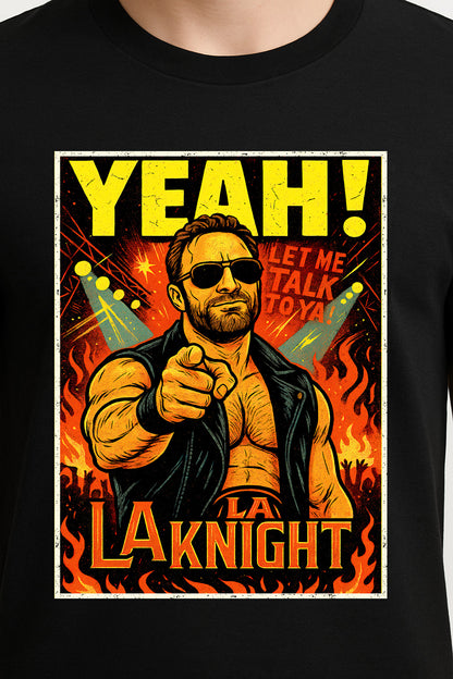 LA Knight Yeah Retro Wrestling Unisex T-Shirt Let Me Talk To Ya Graphic Tee