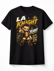 LA Knight Yeah Let Me Talk To Ya WWE Wrestling Graphic Unisex T-Shirt