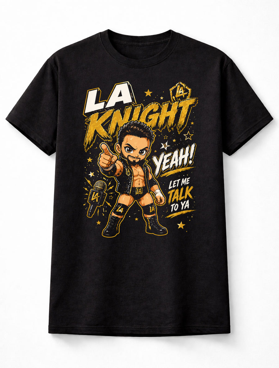LA Knight Yeah Let Me Talk To Ya WWE Wrestling Graphic Unisex T-Shirt