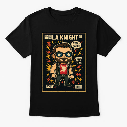 LA Knight Yeah Retro Wrestling Unisex T-Shirt Lemme Talk To Ya Tee