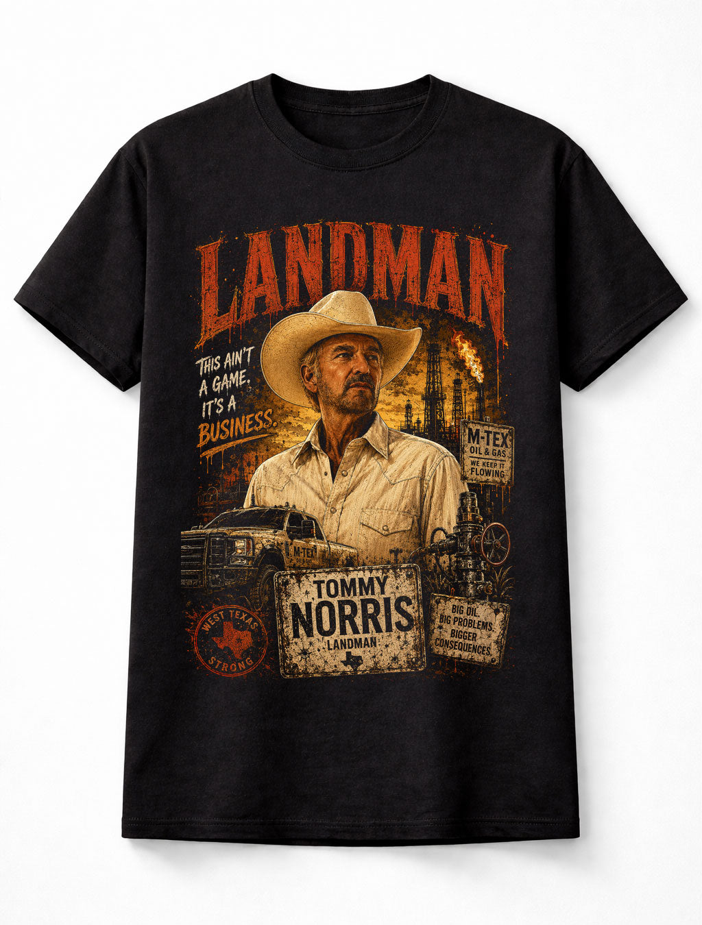 Landman Tommy Norris TV Series Oilfield Drama Western Unisex T-Shirt