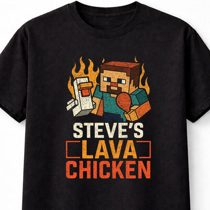 Steve’s Lava Chicken Minecraft Parody T-Shirt Retro Gaming Unisex Black Graphic Tee