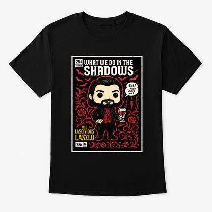 What We Do in the Shadows Laszlo Unisex T-Shirt – Gothic Vampire Comedy Pop Art Tee