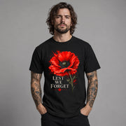Lest We Forget Red Poppy Remembrance Day Memorial Unisex T-Shirt