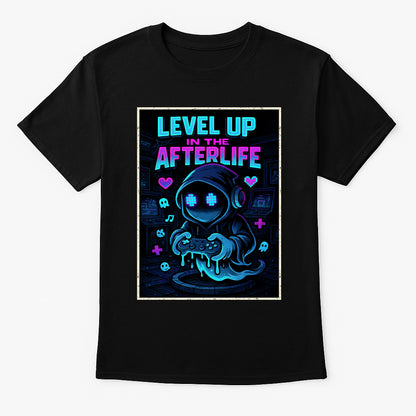 Level Up in the Afterlife Unisex T-Shirt Gamer Reaper Neon Tee