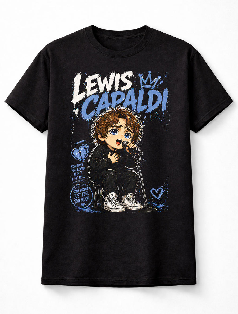 Lewis Capaldi Someone You Loved Graphic T-Shirt Emotional Pop Music Singer Fan Tee Sad Songs Lyrics Adult & Kids Unisex T-Shirt