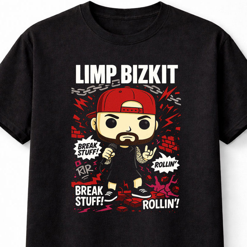 Limp Bizkit Break Stuff Rollin’ Rap Rock Nu Metal Adults & Kids Unisex T-Shirt