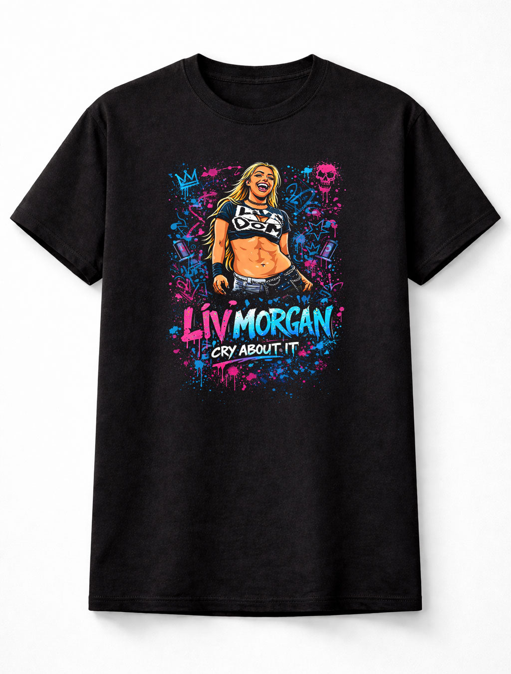 Liv Morgan Cry About It Graphic T Shirt Colorful Wrestling Tee WWE Adults & Kids Unisex T-Shirt