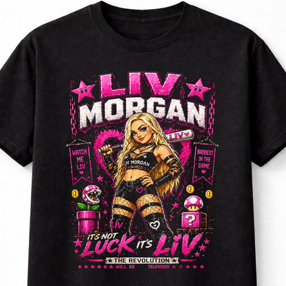 Liv Morgan Wrestling T-Shirt – It’s Not Luck It’s Liv Pixel Fan Tee Adults & Kids Unisex T-Shirt