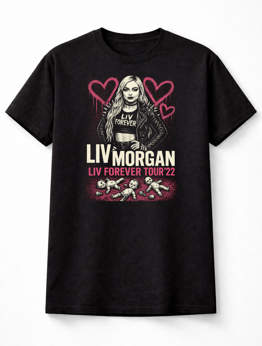 Liv Morgan – “Liv Forever” Tour ’22 Hardcore Doll Edition Adults & Kids Unisex T-Shirt