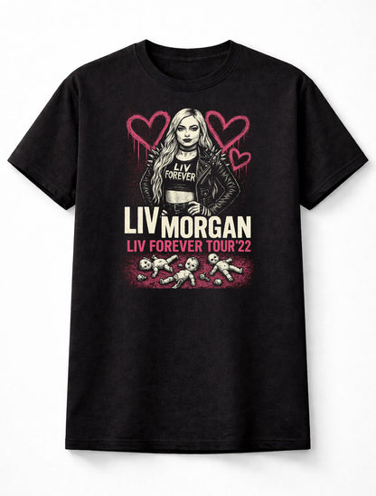 Liv Morgan – “Liv Forever” Tour ’22 Hardcore Doll Edition Adults & Kids Unisex T-Shirt
